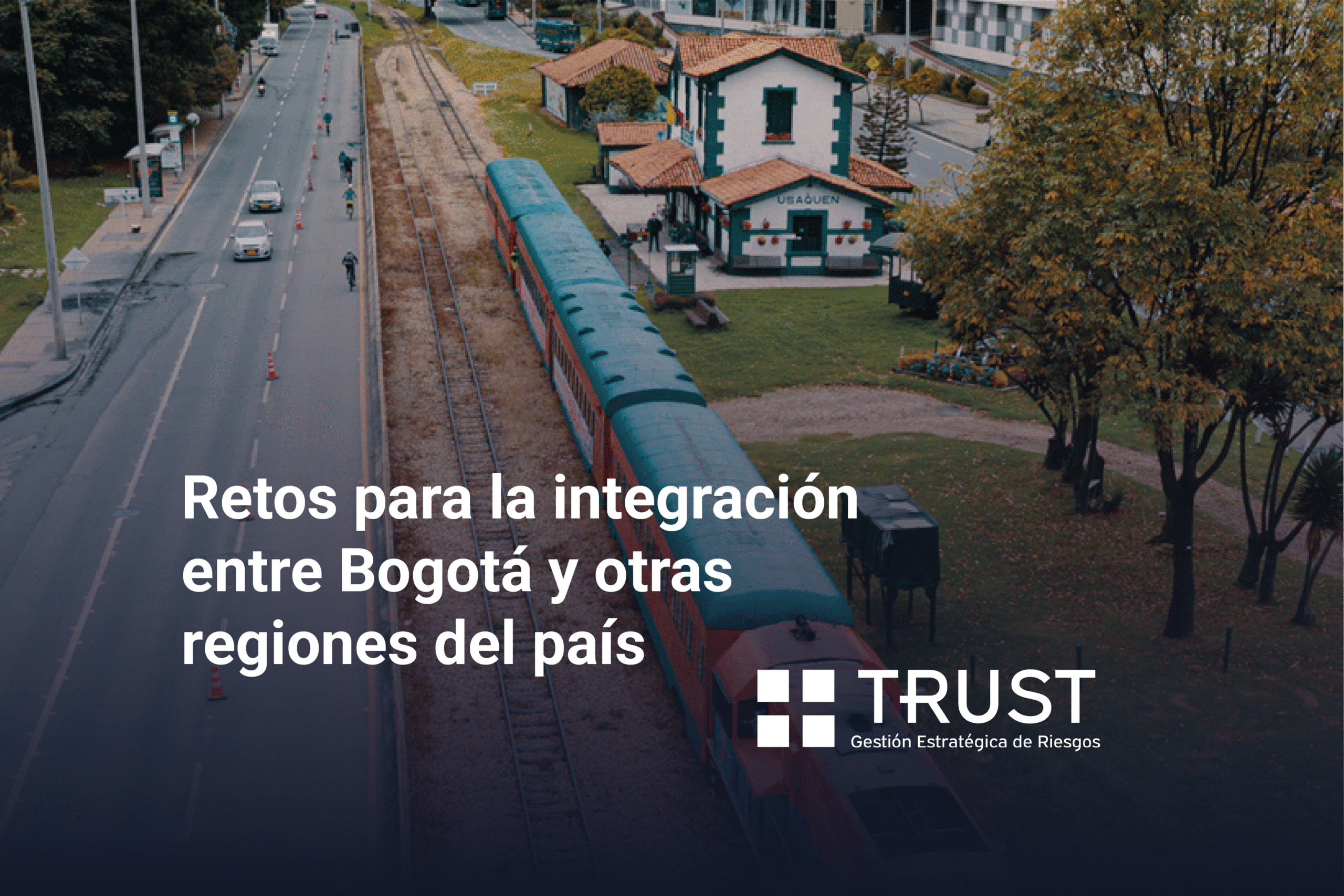 Retos para la integración entre Bogotá y otras regiones del país