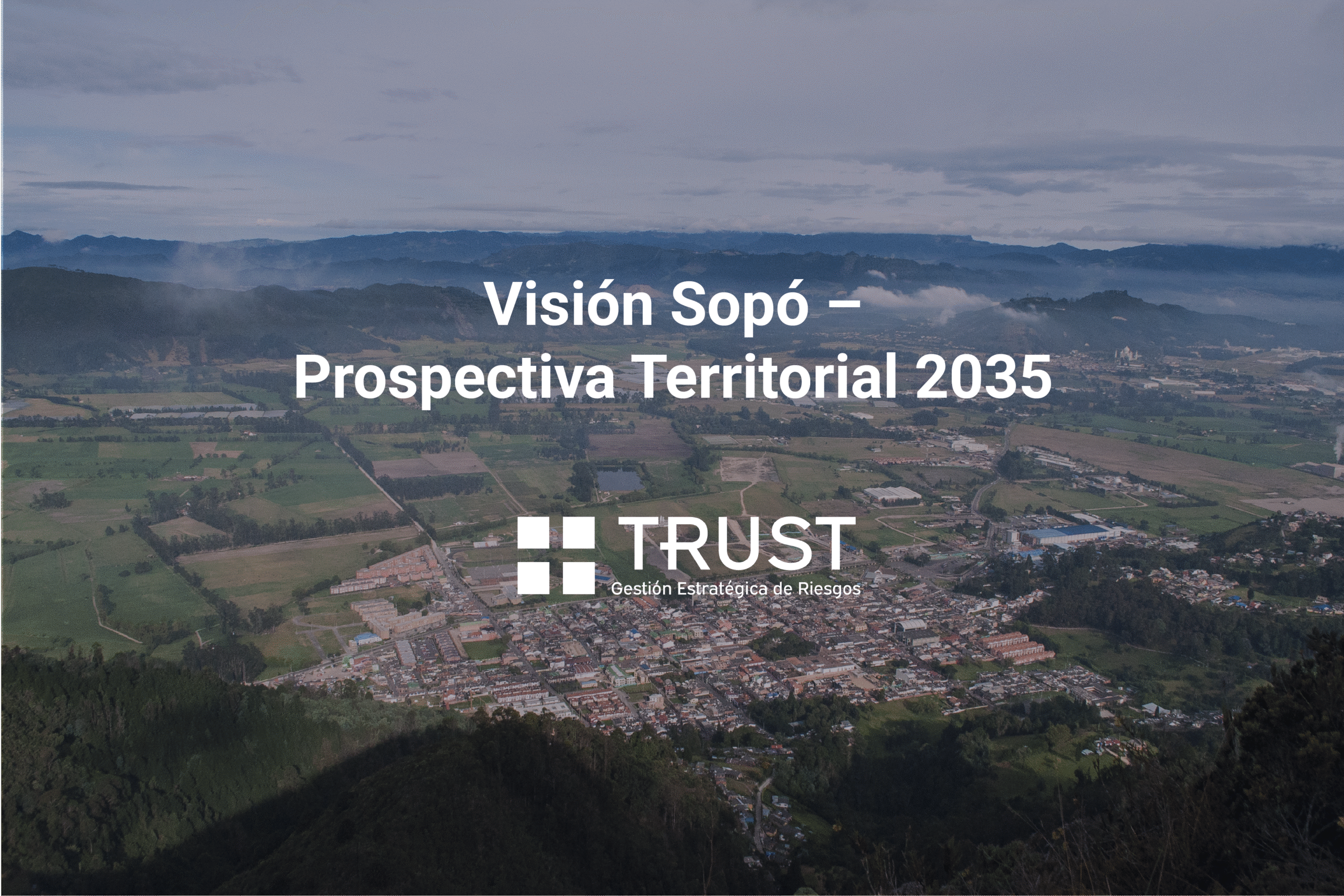 Visión Sopó – Prospectiva Territorial 2035  